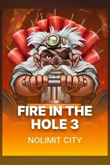 Fire in the Hole 3 pokie poster
